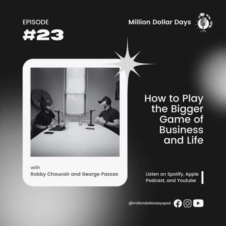 How to Play the Bigger Game of Business and Life 4 How to Play the Bigger Game of Business and Life