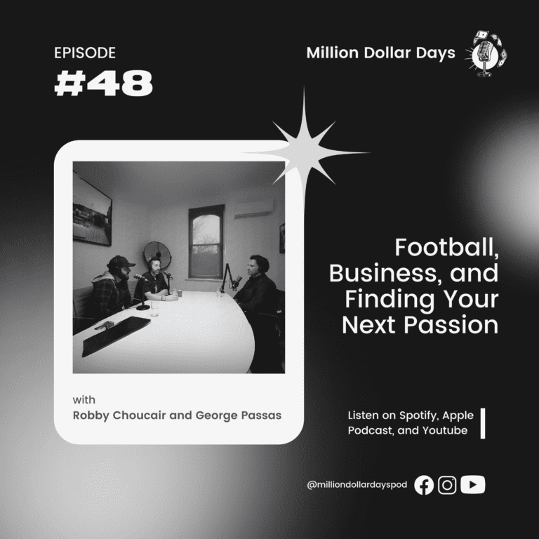 Football, Business, and Finding Your Next Passion 2024 4 EP 48 COVER ART