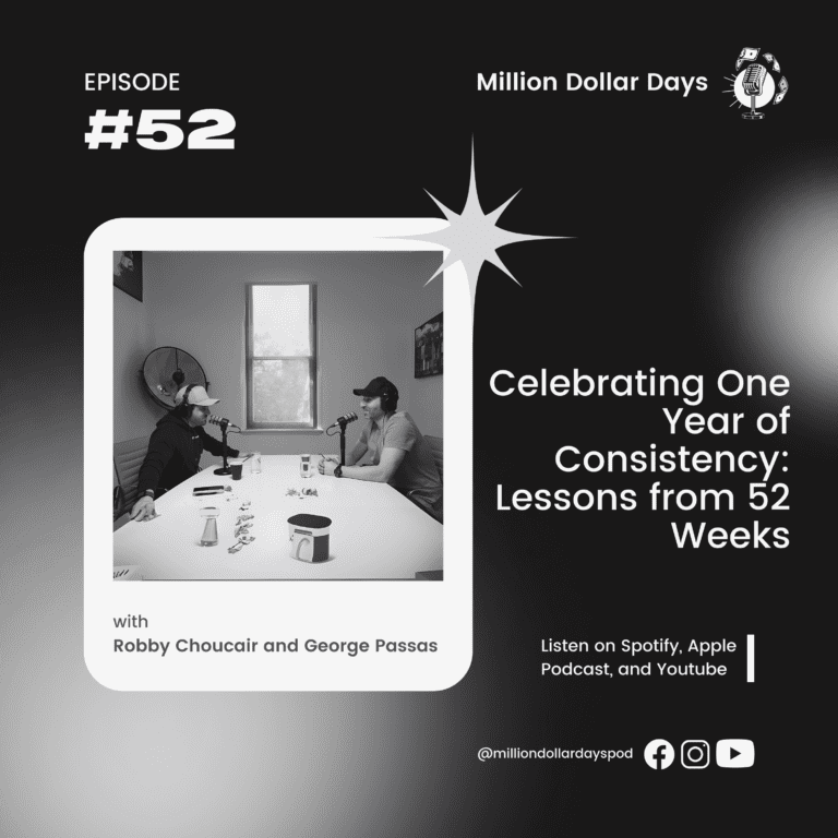 Celebrating One Year of Consistency: Lessons from 52 Weeks 5 EP 52 COVER ART