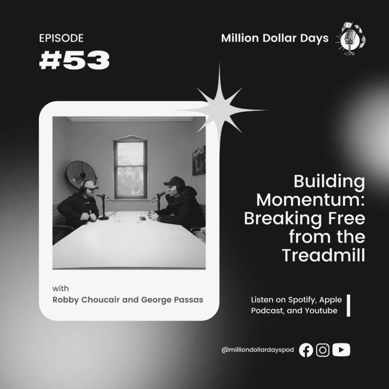 Building Momentum: Breaking Free from the Treadmill 2024 4 EP 53 COVER ART