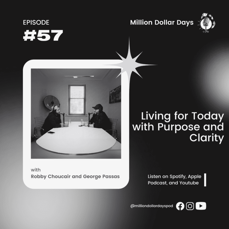 Living for Today with Purpose and Clarity 2024 5 EP 57 COVERART