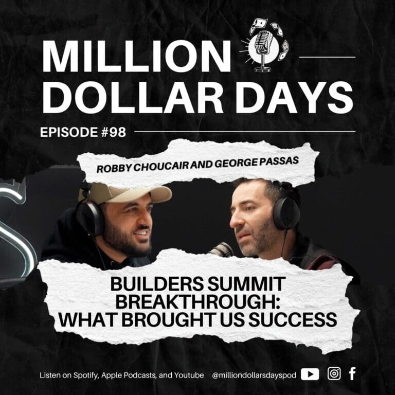 Builder's Summit Breakthrough: The ONE Thing that Dramatically Increased Our Success 4 ep 98
