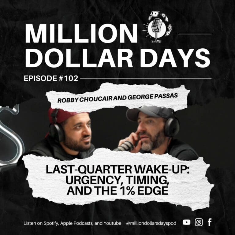 Last-Quarter Wake-Up: Urgency, Timing, and the 1% Edge 5 ep 102