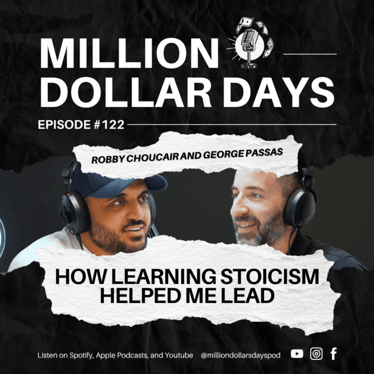 Million Dollar Days Episode 122 exploring how stoic philosophy can transform the way entrepreneurs lead their teams and businesses