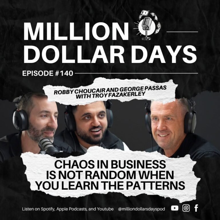 Million Dollar Days podcast Episode 140 cover graphic with the episode title "Chaos in Business is Not Random When You Learn the Patterns"