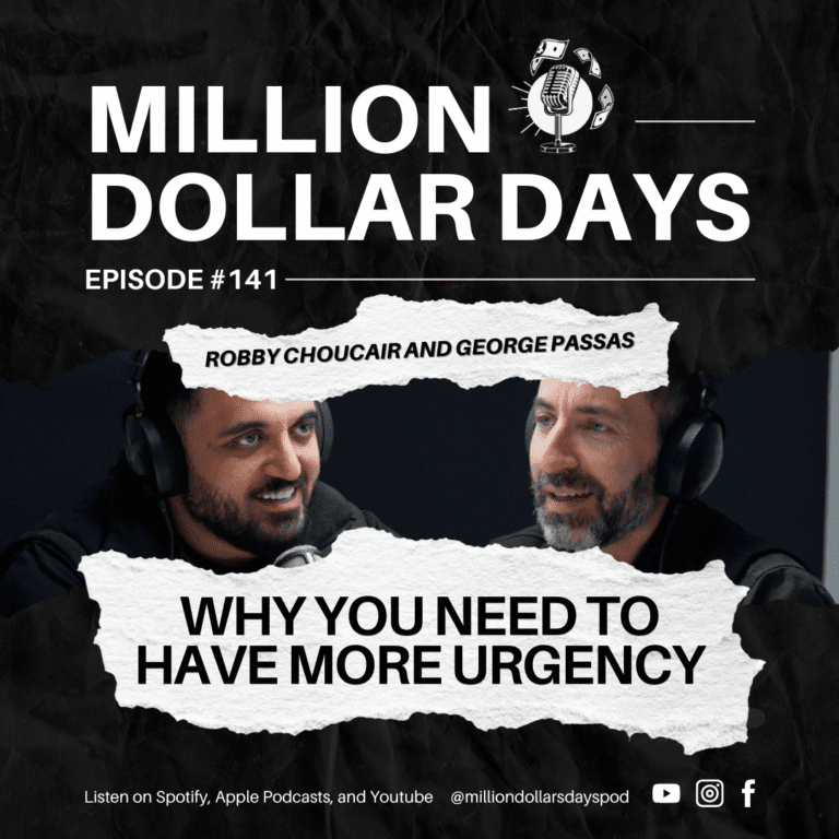 Podcast cover art for Million Dollar Days Episode 141 on why urgency is the missing ingredient driving real business growth.